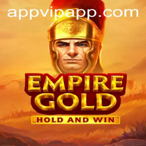 EmpireGold: Unveiling the Thrills and Strategies Behind the Game